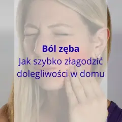 Ból ósemki: Jak szybko złagodzić i kiedy iść do dentysty?