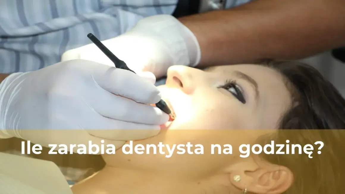 Stawka godzinowa dentysty: Ile naprawdę zarabia w Polsce?